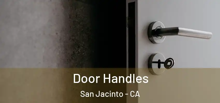  Door Handles San Jacinto - CA